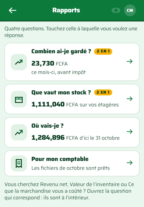 Les rapports dans l'application : combien ai-je gardé ce mois avant impôt, que valent mes stocks, où est-ce que je vais.